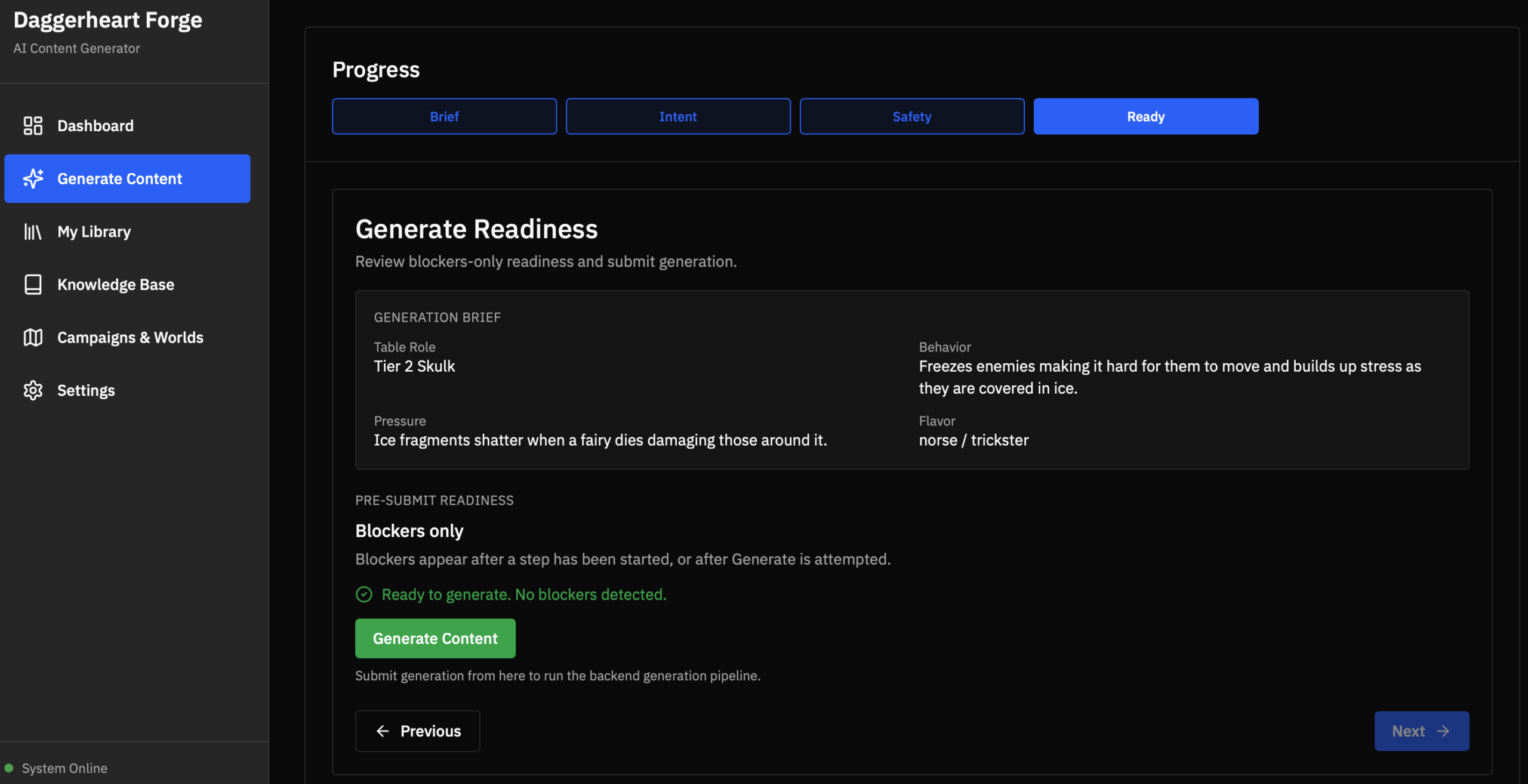 Generation readiness screen showing blockers-only validation before submitting a generation request.
